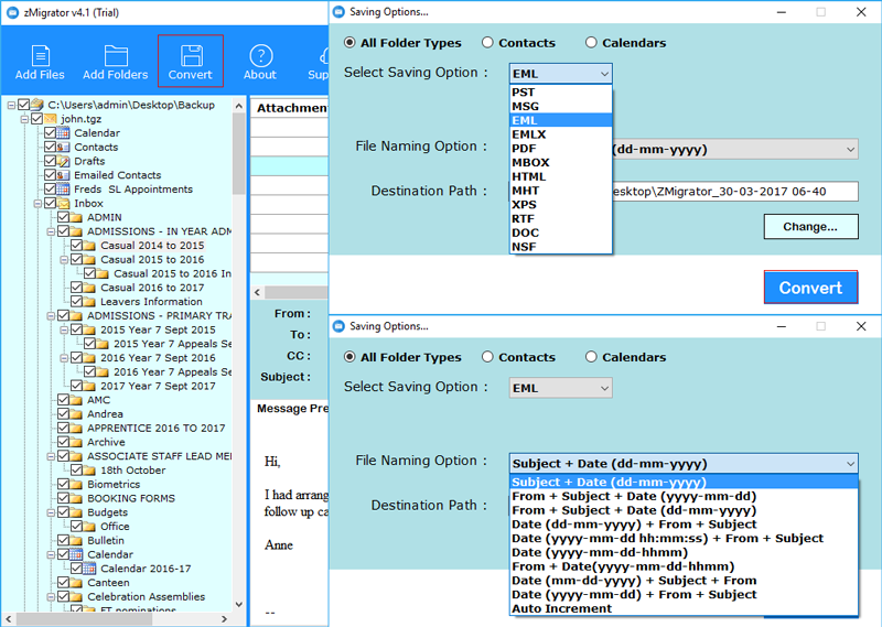 Choose the needed EML format to store the converted data in Windows Mail